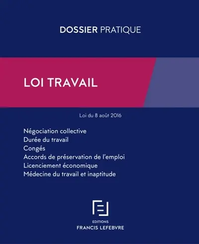 Loi Travail : loi du 8 août 2016