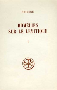Homélies sur le Lévitique. Vol. 1. Homélies I-VII