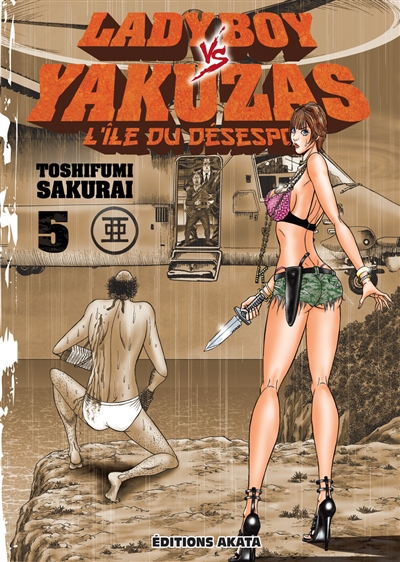 Ladyboy vs Yakuzas : l'île du désespoir. Vol. 5
