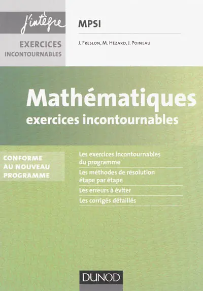 Mathématiques : exercices incontournables MPSI