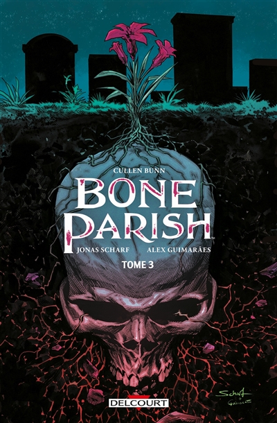 Bone parish. Vol. 3