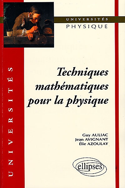 Techniques mathématiques pour la physique