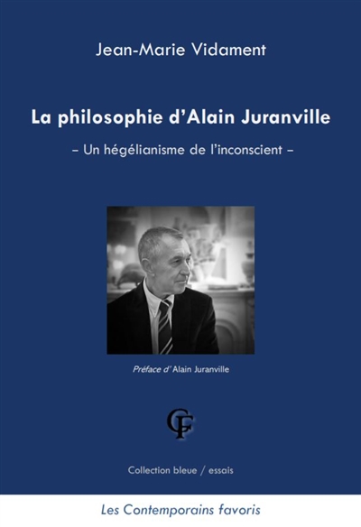 La philosophie d'Alain Juranville : un hégélianisme de l'inconscient