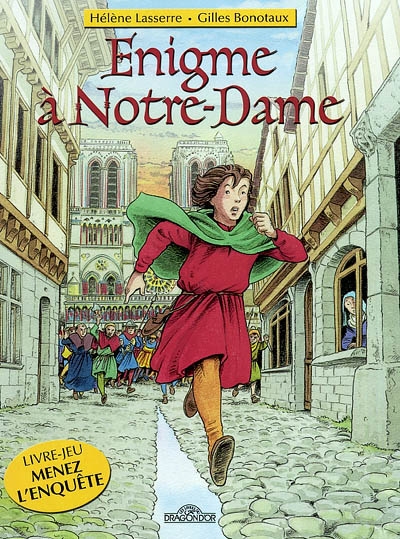 Livre jeu - Menez l'enquête - Enigme à Notre Dame