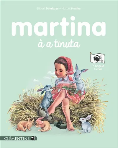 Martina. Vol. 1. Martina à a tinuta