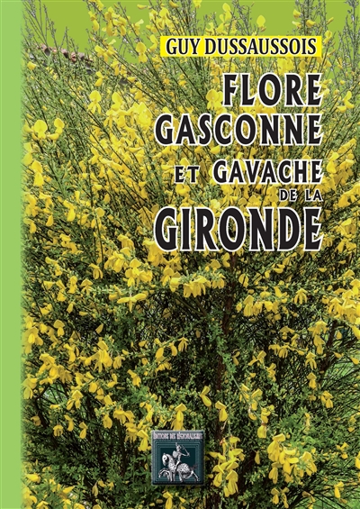 Flore gasconne & gavache de la Gironde