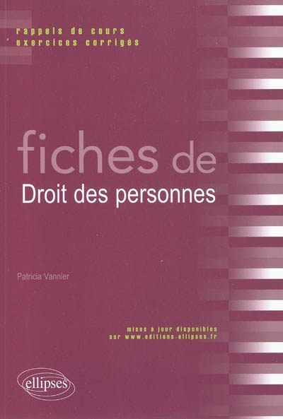 Fiches de droit des personnes : rappels de cours et exercices corrigés