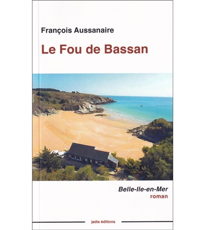 Le fou de Bassan : Belle-Ile-en-Mer