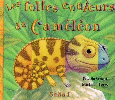 Les folles couleurs du Caméléon