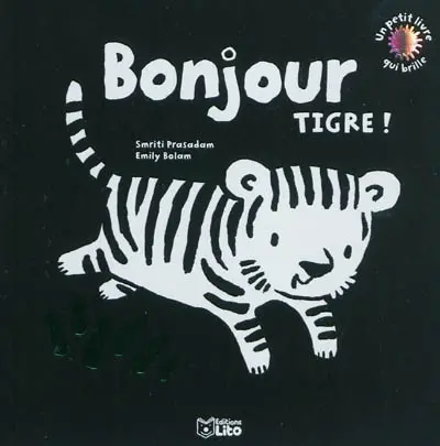 Bonjour tigre !