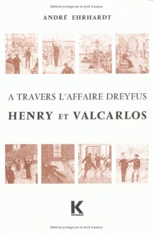 Henry et Valcarlos : à travers l'affaire Dreyfus