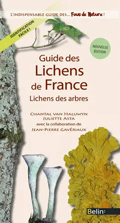 Guide des lichens de France. Lichens des arbres