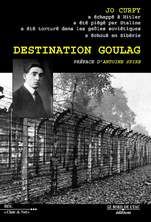 Destination Goulag. Retour sur récit