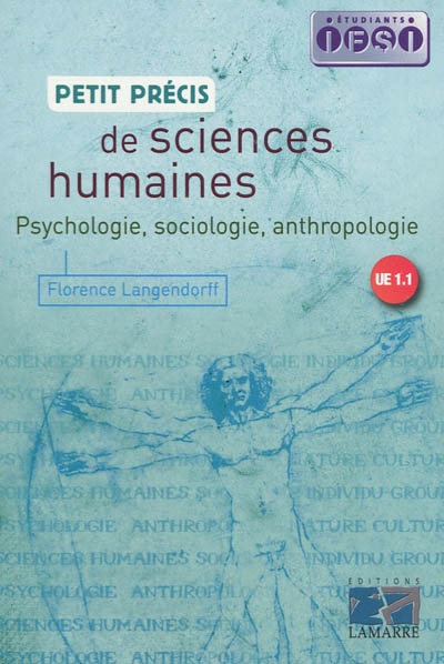 Petit précis de sciences humaines : psychologie, sociologie et anthropologie