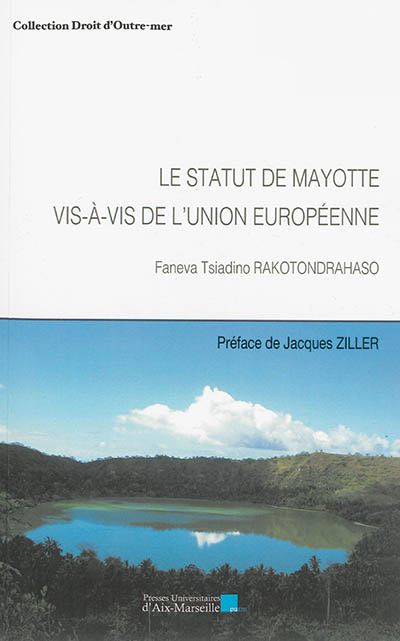 Le statut de Mayotte vis-à-vis de l'Union européenne