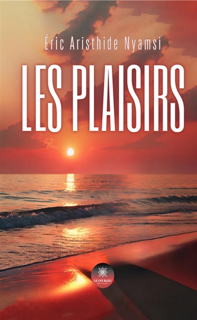 Les plaisirs