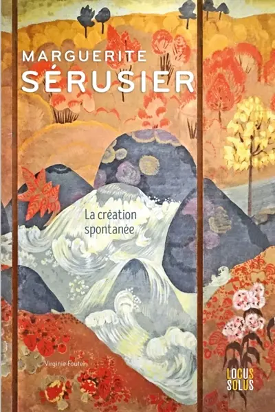 Marguerite Sérusier : la création spontanée