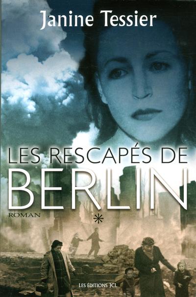 Les rescapés de Berlin 1