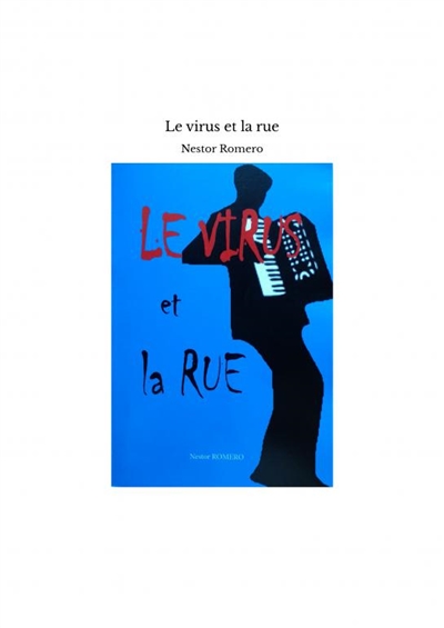 Le virus et la rue