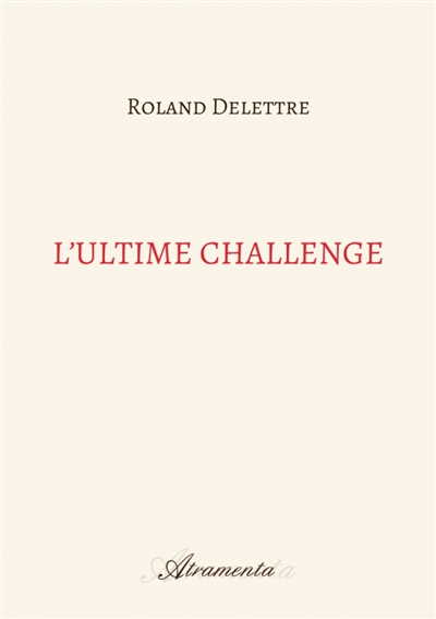 L'ultime challenge