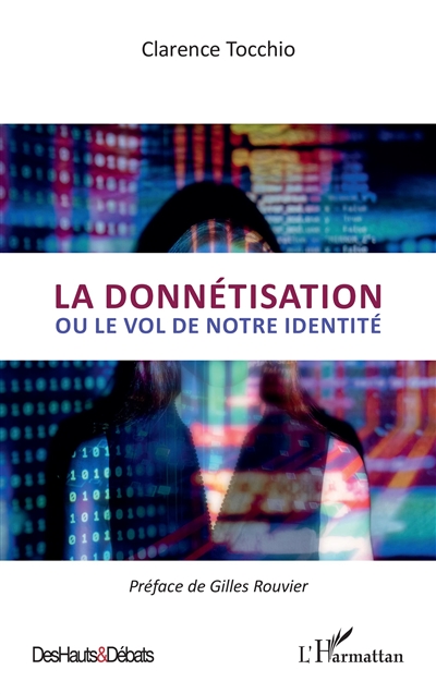 La donnétisation ou Le vol de notre identité