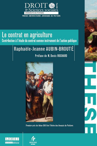 Le contrat en agriculture : contribution à l'étude du contrat comme instrument de l'action publique