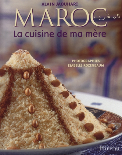Maroc : la cuisine de ma mère
