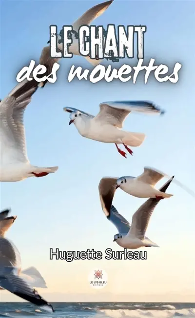 Le chant des mouettes