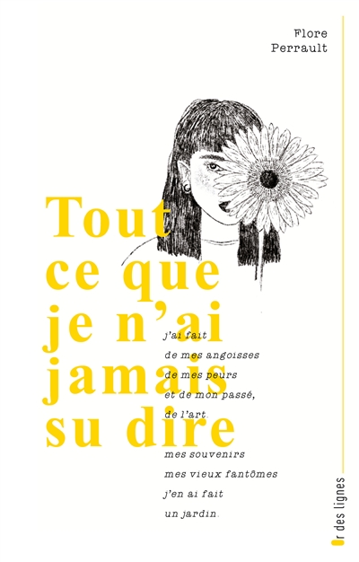 Tout ce que je n'ai jamais su dire