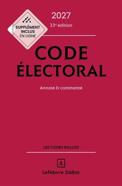 Code électoral 2027 : annoté & commenté