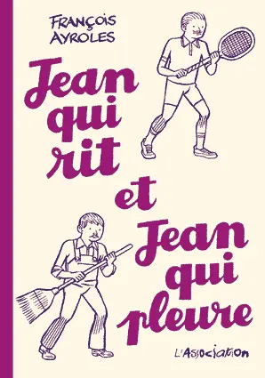 Jean qui rit et Jean qui pleure