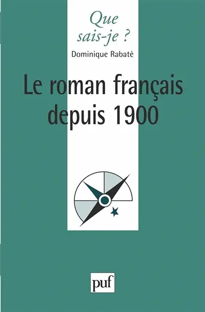 Le roman français depuis 1900