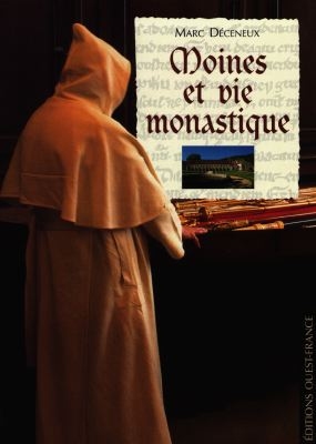 Moines et vie monastique
