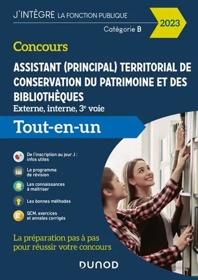 Concours assistant (principal) territorial de conservation du patrimoine et des bibliothèques : externe, interne, 3e voie, catégorie B : tout-en-un, 2023 Concours assistant (principal) territorial de conservation du patrimoine et des bibliothèques : externe, interne, 3e voie, catégorie B : tout-en-un, 2023