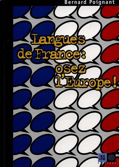 Langues de France, osez l'Europe !