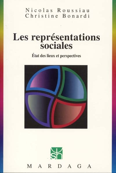 Les représentations sociales : états des lieux et perspectives