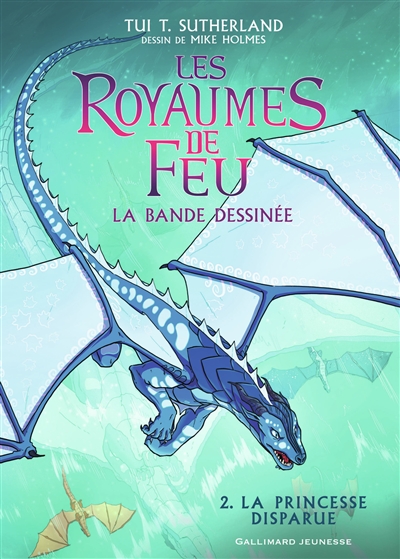 Les royaumes de feu - Tome 2 - La princesse disparue