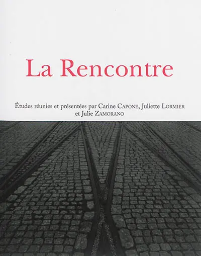 La rencontre