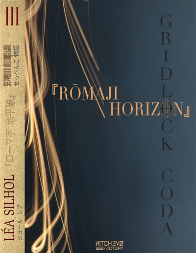 Romaji Horizon : Gridlock Coda #1