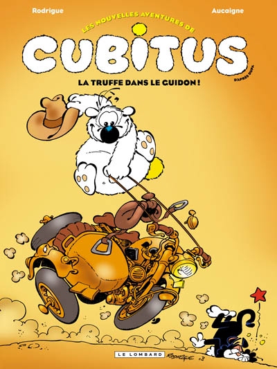 Les nouvelles aventures de Cubitus. Vol. 5. La truffe dans le guidon !