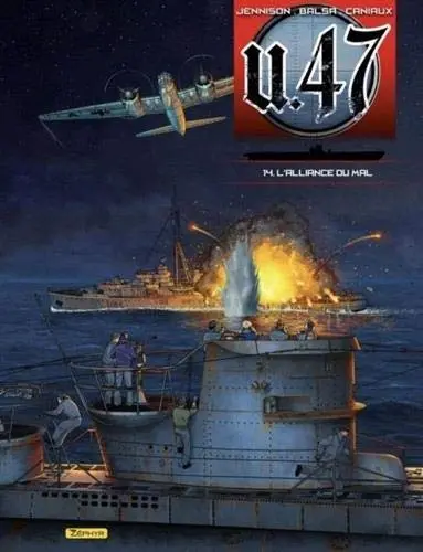 U-47. Vol. 14. L'alliance du mal