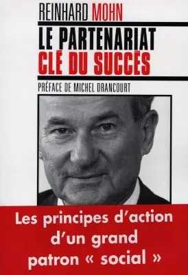 Le partenariat, clé du succès : une stratégie de l'entreprise au service de l'homme
