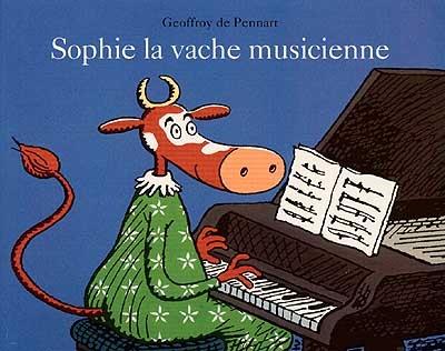 Sophie, la vache musicienne