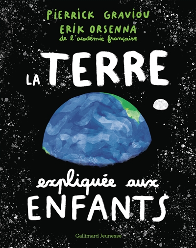 La Terre expliquée aux enfants