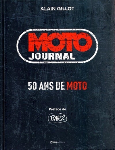 Moto Journal : 50 ans de moto