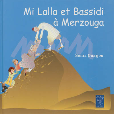 Mi Lalla et Bassidi à Merzouga