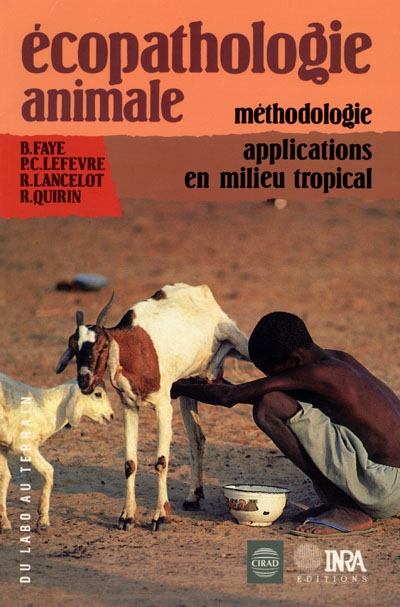Ecopathologie animale : méthodologie, applications en milieu tropical
