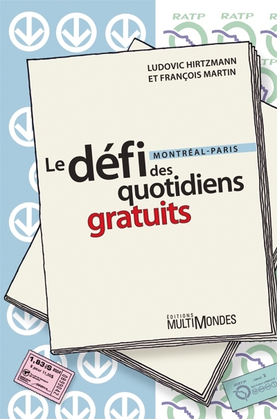 Le défi des quotidiens...