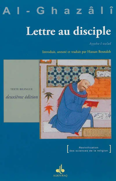 Lettre au disciple. Ayyuha l-walad