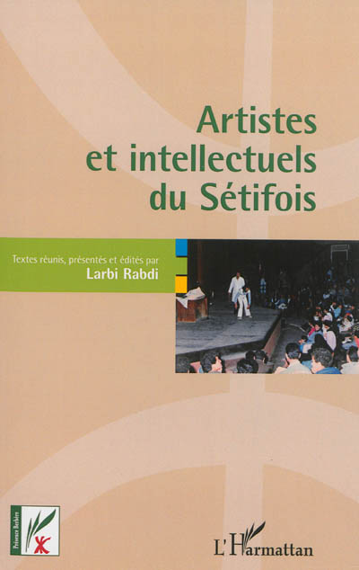 Artistes et intellectuels du Sétifois